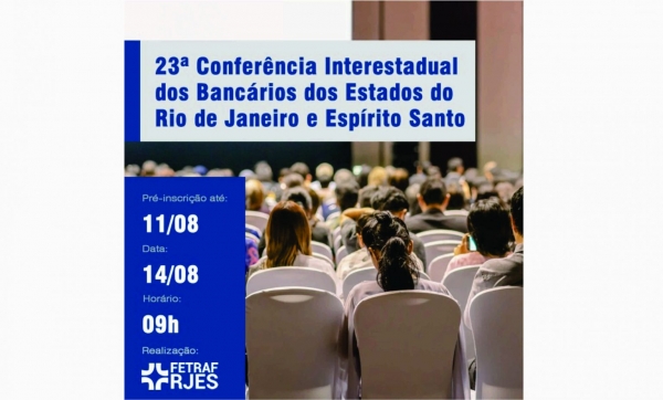 Fetraf RJ/ES realiza sua 23ª Conferência no sábado (14)